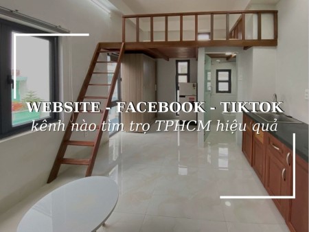 Tìm phòng trọ qua website, Facebook hay TikTok – kênh nào hiệu quả hơn? Tìm phòng trọ qua website, Facebook hay TikTok – kênh nào hiệu quả hơn?