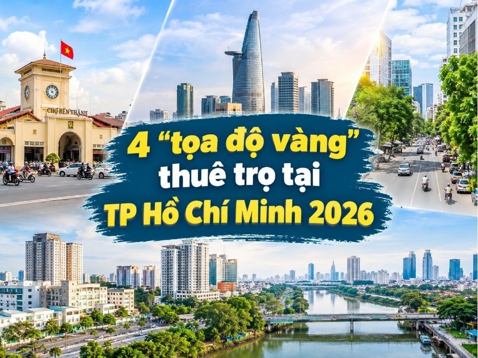 Khu vực nào đáng thuê trọ tại TP.HCM trong năm 2026